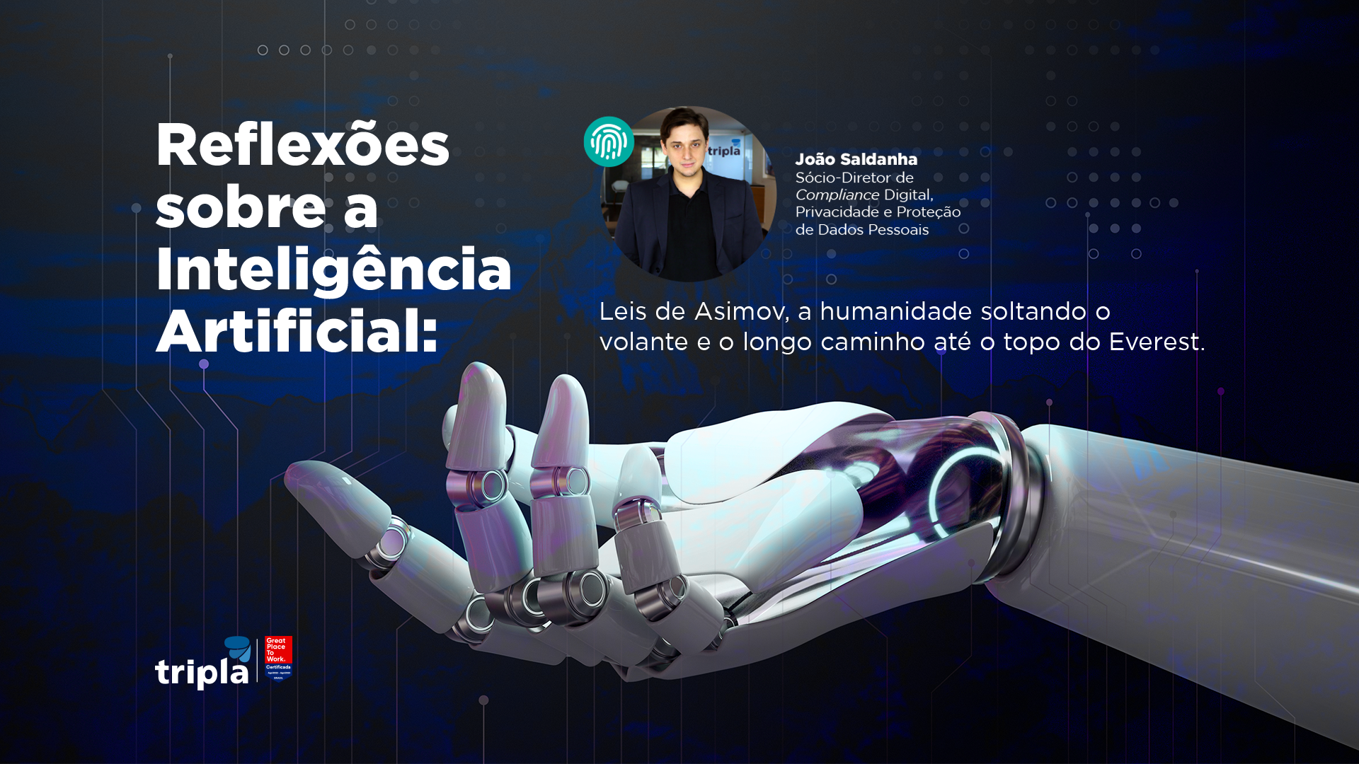 Reflexões sobre a Inteligência Artificial: Leis de Asimov, a humanidade soltando o volante e o longo caminho até o topo do Everest