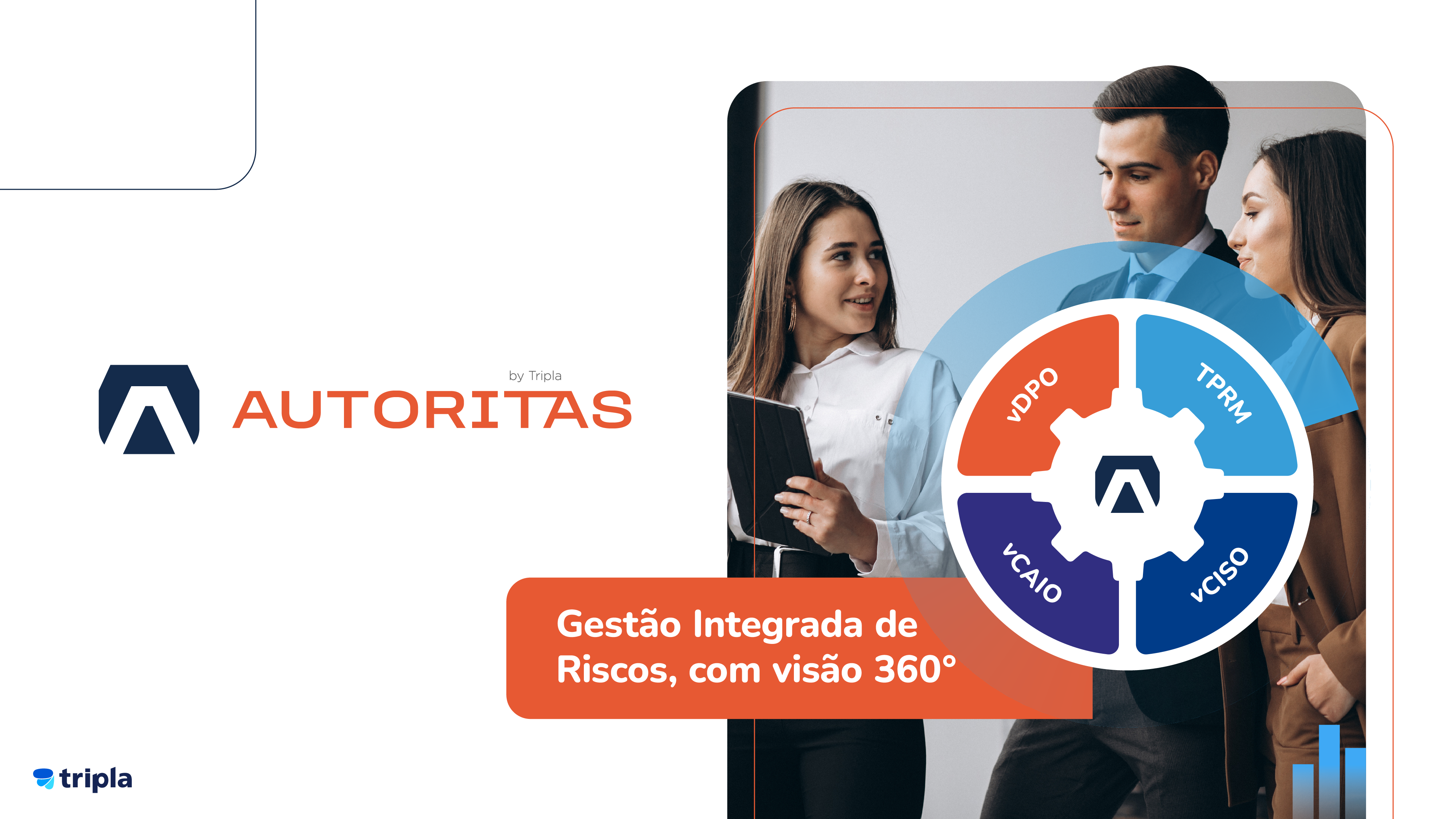 Governança 360° para o seu negócio: conheça o Autoritas 